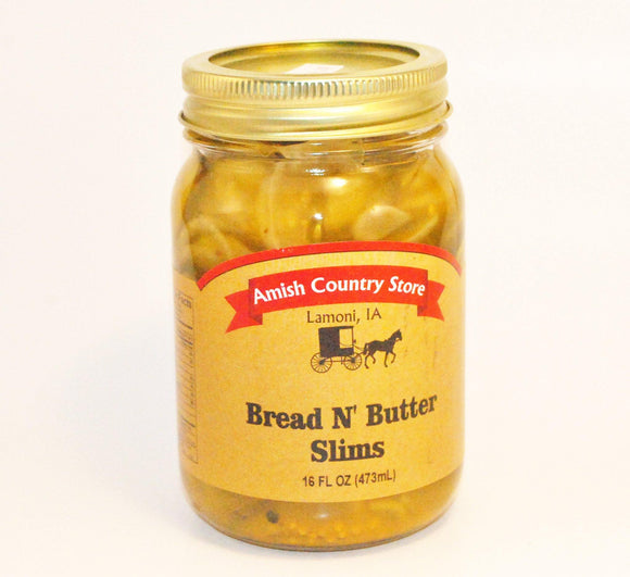 Bread N' Butter Slims 16 oz - Amish Country Store- bringing Amish quality into your home.